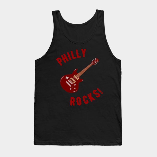 Philly Rocks! Tank Top by MessageOnApparel